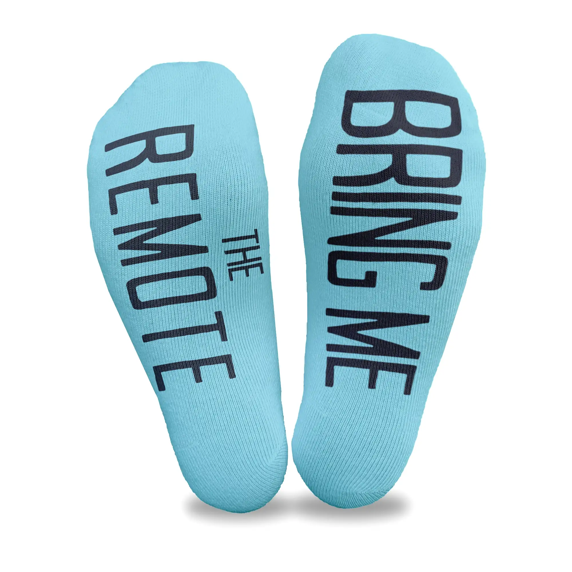 Bring Me The Remote - No Show Socks with Text on Sole