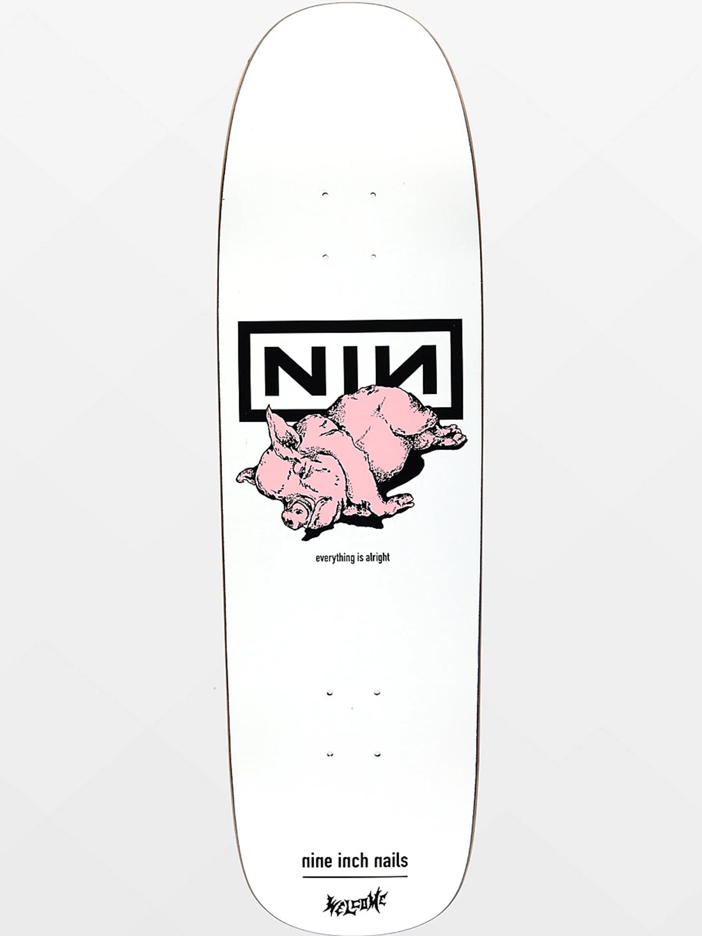 Welcome x Nine Inch Nails Pig 9.25 Old School Skateboard Deck